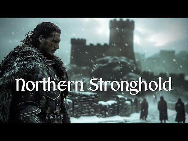 Medieval Fantasy Ambient Music | Northern Stronghold