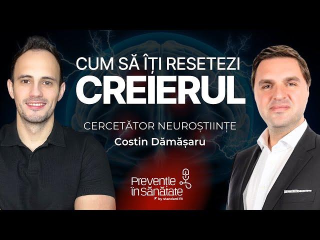 Cum CREIERUL îți controlează realitatea | Prevenție în Sănătate | cu Costin Dămășaru