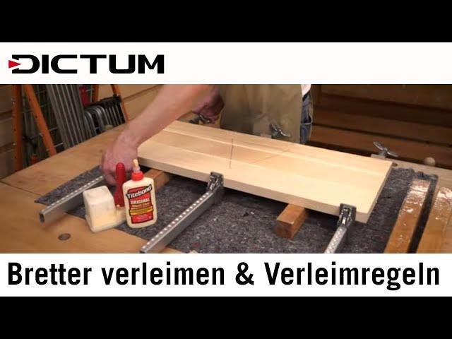 Bretter fügen und verleimen - Verleimregeln Brettverleimung - Tutorial