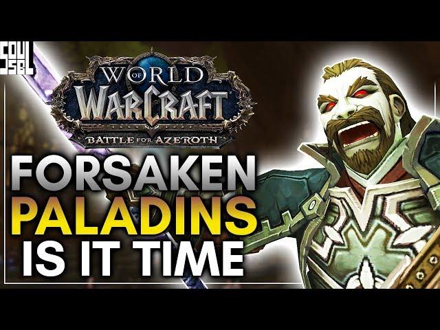 3 Reasons why Undead Paladins Should be in World of Warcraft - Battle for Azeroth