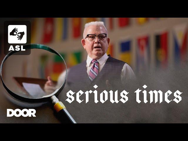 (ASL Translation) Serious Times | Harold Warner | Door Church | September 29,20204