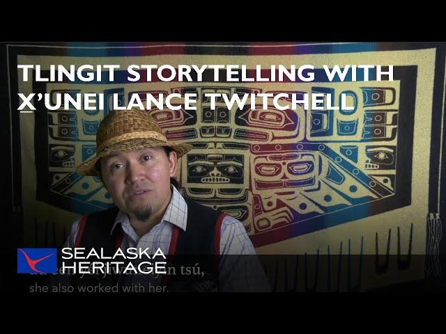 Tlingit Storytelling with X̱'unei Lance Twitchell, Virtual Celebration 2020 | Sealaska Heritage