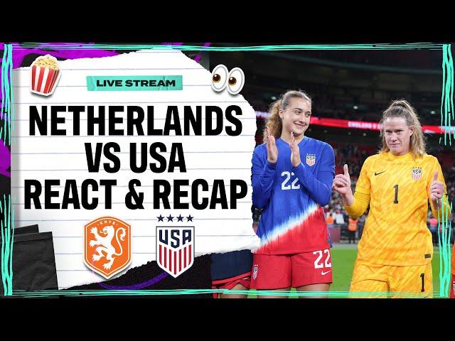 USA beats Netherlands on Alyssa Naeher's USWNT curtain call | Reaction & Recap | Attacking Third