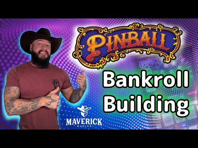 Building a Bankroll on Pinball Slots   Working up to bigger bets! 