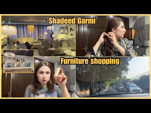 Furniture Hunt - Maryam Nawaz Road - Life Update !!