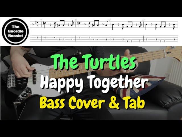 The Turtles - Happy Together -  Bass cover with tabs