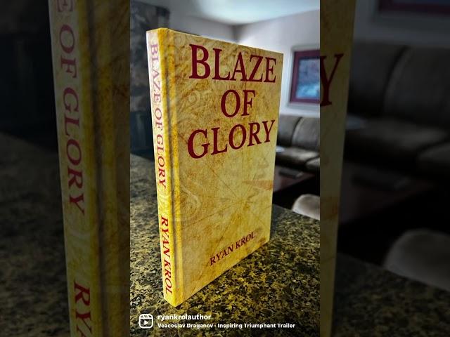 Blaze of Glory by Ryan Krol