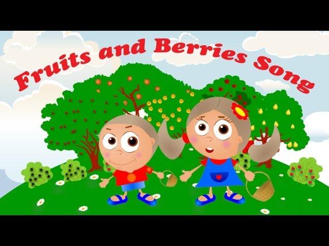 Fruits and Berries Song for Kids Learning English