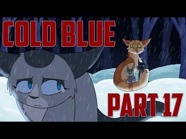 Cold Blue || Part 17