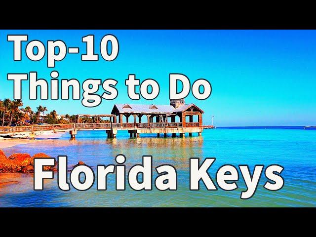 Top 10 Things To Do In The Florida Keys 2023