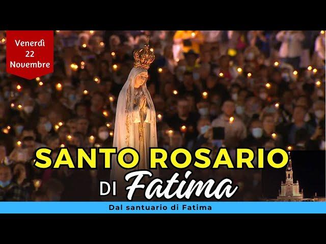 Santo Rosario di Fatima - Oggi [Venerdì 22 Novembre 2024] - Misteri Dolorosi