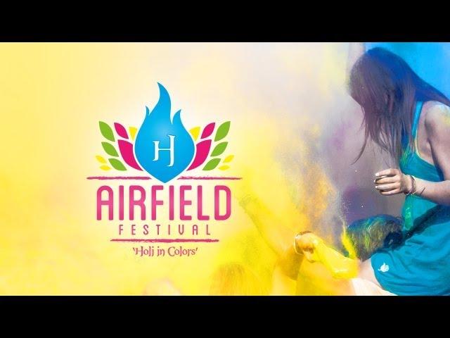 AIRFIELD FESTIVAL 'HOLI IN COLORS' TRAILER 2013