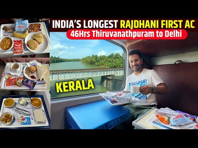 India’s longest Running Rajdhani FIRST AC journey 12431 Thiruvanathpuram to Delhi