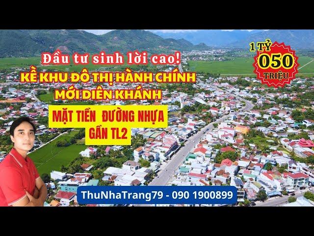 Nhà đất Diên Khánh | Đất mặt tiền đường nhựa, gần KDT hành chính Diên Khánh đầu tư sinh lời cao