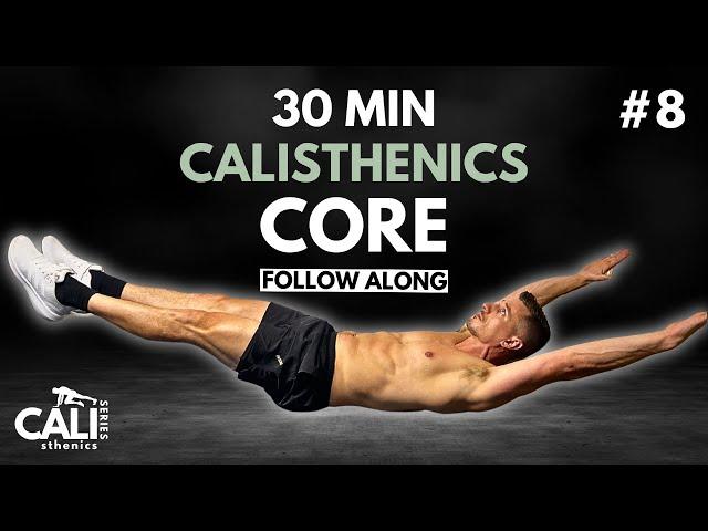 30 Min CALISTHENICS CORE WORKOUT | Day 8