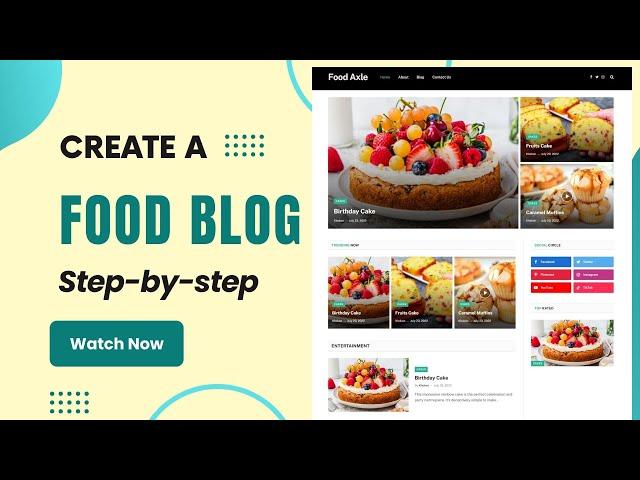 How to Create a Food Blog on WordPress (2024) | Step-by-step WordPress Tutorial for Beginners