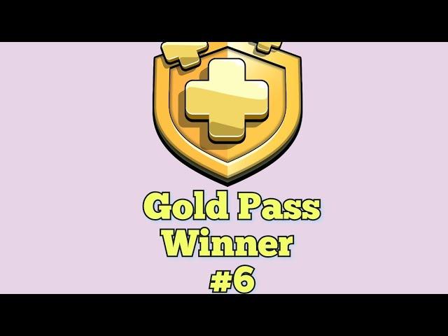 Clash Of Clans Gold pass Winner#6