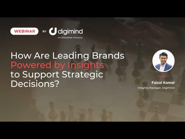 How Are Leading Brands Powered by Insights to Support Strategic Decisions?