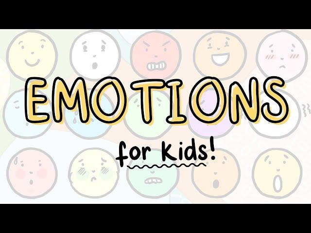 Emotions for Kids! | What are Emotions? | Emotions vs. Feelings | Twinkl USA