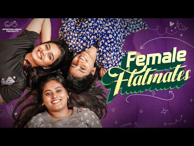 Female Flatmates || Varsha Dsouza || Infinitum Media