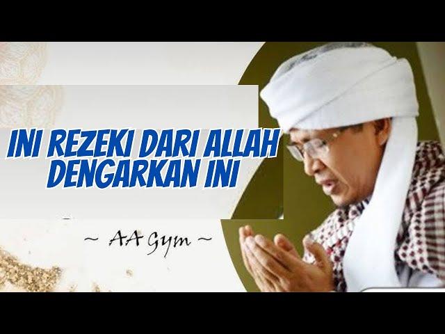 DUMBER REZEKI DARI ALLAH DENGARKAN INI | AAGYM 2025