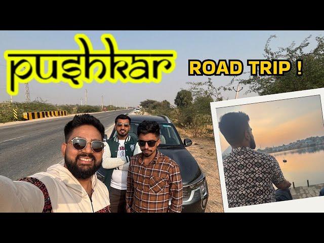 PUSHKAR TOURIST PLACES || Brahma Temple Darshan || Taragarh Fort Ajmer | PUSHKAR ROAD  TRIP || Ep. 6