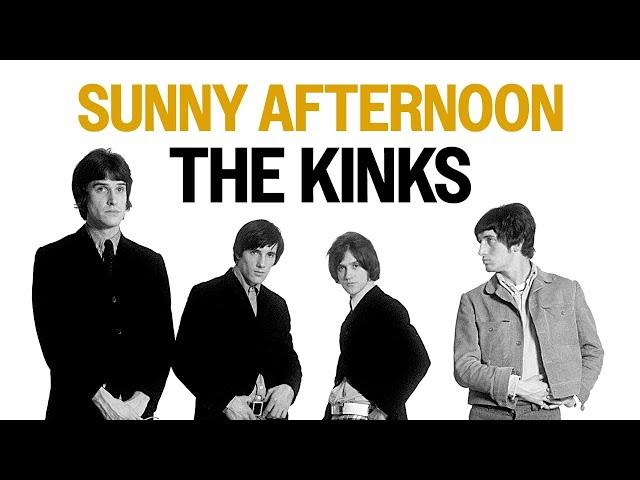 The Kinks - Sunny Afternoon (Official Audio)