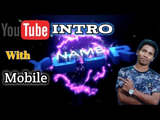 YouTube Intro Making With Mobile/Mobile se Intro kaise banaye/SIKHO COMPUTER AND TECH