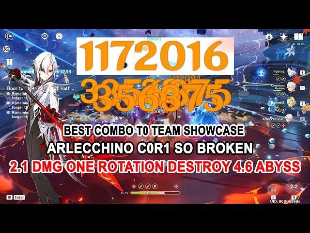 Arlecchino C0R1 So Broken : 2.1M DMG One Rotation Destroy 4.6 Abyss - Best Combo T0 Team Showcase