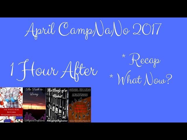 April CampNaNo 2017 - 1 Hour After