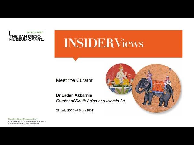 Virtual Insider Views | Meet the Curator: Dr. Ladan Akbarnia