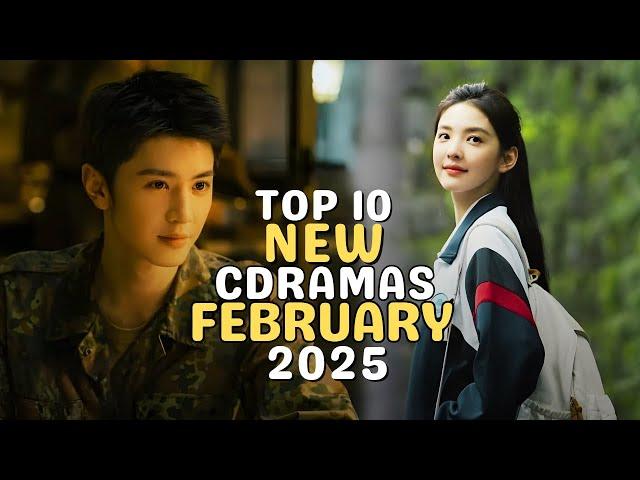 Top 10 New Chinese Dramas February 2025