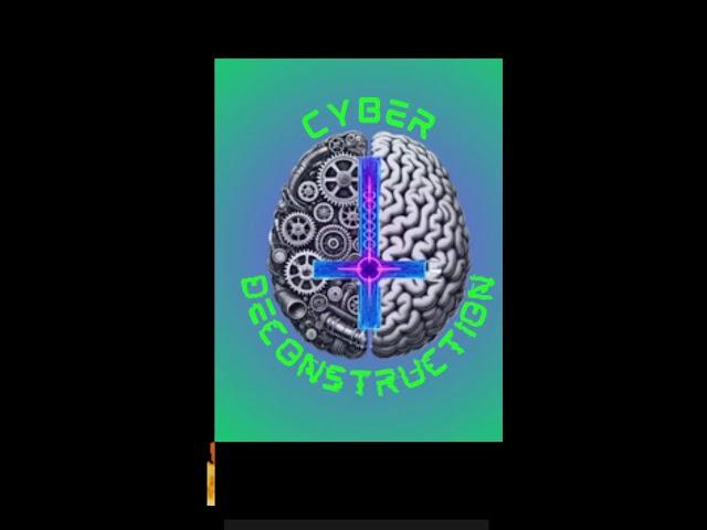 Cyber Deconstruction Debates 5/18/25 GOD IS A MONSTER