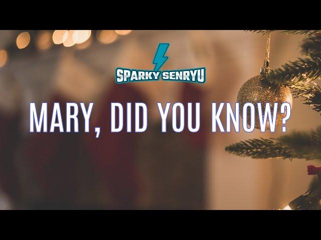 (Cover) Mark Lowry - Mary Did You Know (Sparky Ver.)