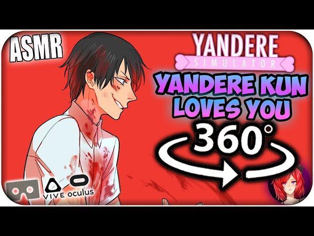 Yandere Kun Loves You~ [ASMR] 360: Yandere Simulator 360 VR