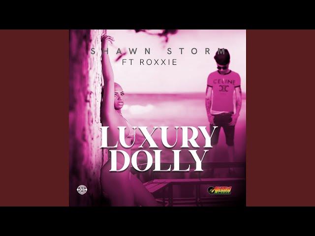 Luxury Dolly