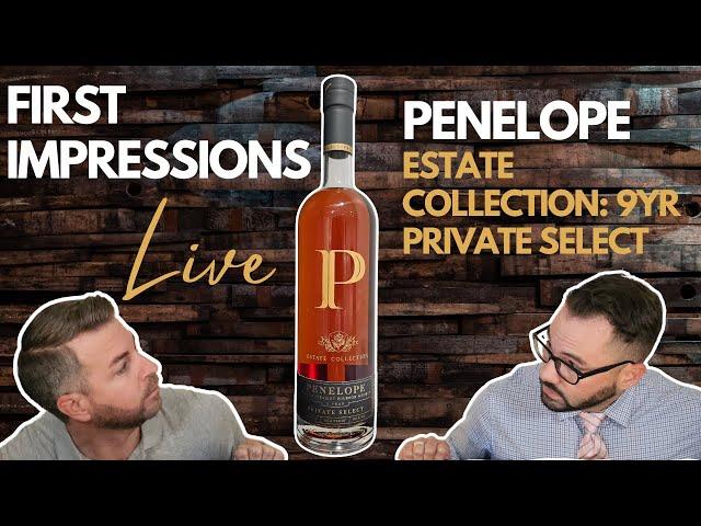 Penelope Estate Collection - 9yr Private Select: First Impressions