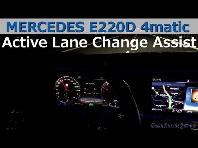 Mercedes E-class 2019 W213 Active Lane Change Assist - TEST by KovalClassicGarage