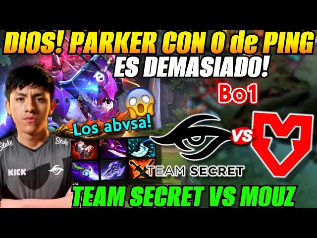 Parker 0 de ping! TEAM SECRET vs MOUZ Game 1 Bo1ESL One Raleigh 2025 Western Europe OQ