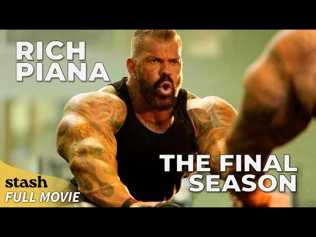 Rich Piana: The Final Season | Body Building Documentary | Full Movie