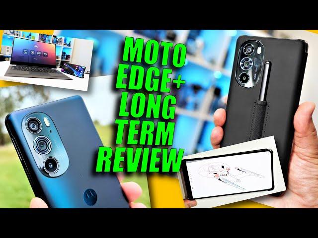 Moto Edge+ 2022 Long Term Review: Now with a Stylus!