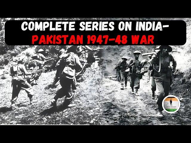 Witness History Unfold: The Complete Series on India-Pakistan 1947-48 War | Indo Pak War 1947-48