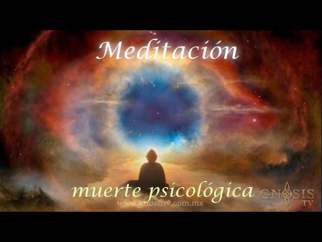 Meditación muerte del ego y retrospección