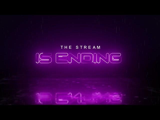 FREE!! Stream Ending Soon 3D Template