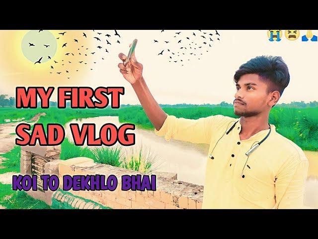 My First Vlog // My Sad Vlog // My Vlog On Youtube // Raj Vlog 143