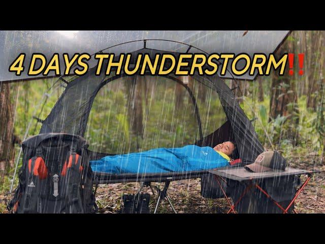 4 Days in Thunderstorm‼️ 4 Days Solo Camping in Heavy Rain‼️