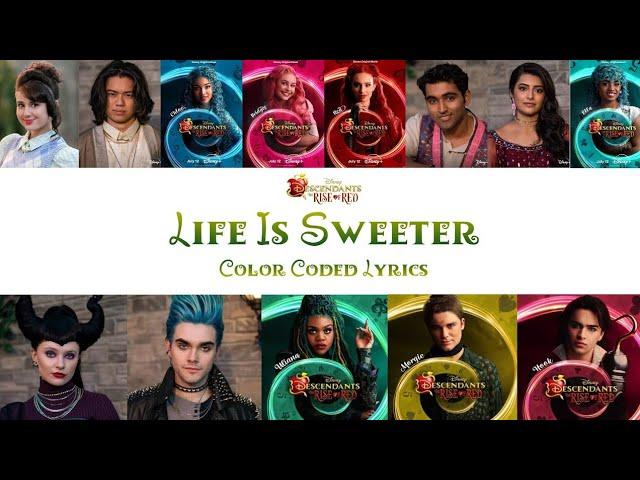 Cast of Descendants the Rise of Red - Life Is Sweeter (Color Coded Lyrics)