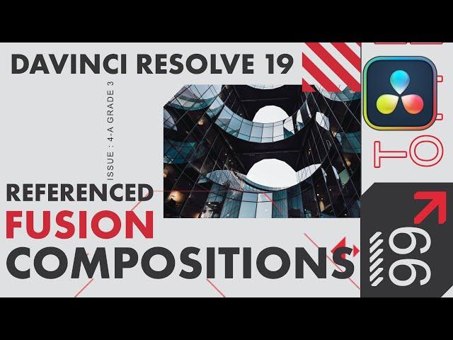 How to use Referenced Fusion Compositions DaVinci Resolve 19