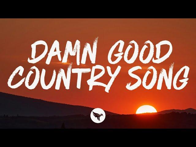 Corey Kent - Damn Good Country Song (Lyrics)