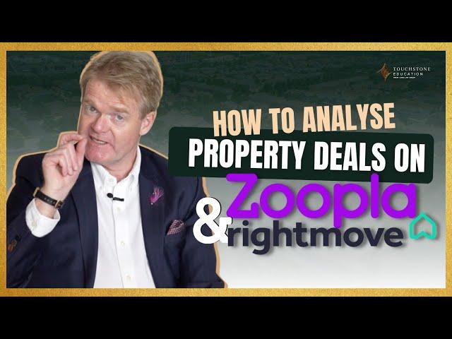 How to Analyse Property Deals Online (Using Rightmove & Zoopla!)